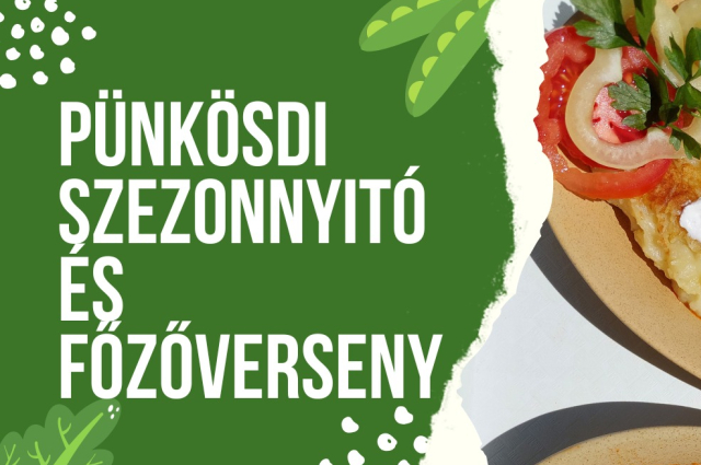 Pünkösdi Szezonnyitó és Főzőverseny